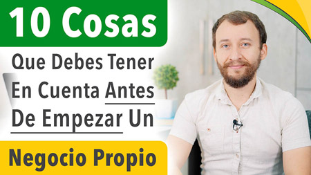 10 Cosas Que Debes Tener En Cuenta Antes De Empezar Un Negocio Propio