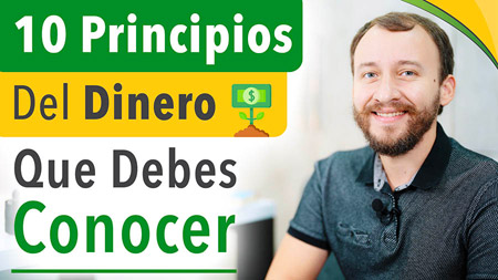 10 Principios Del Dinero Que DEBES Conocer