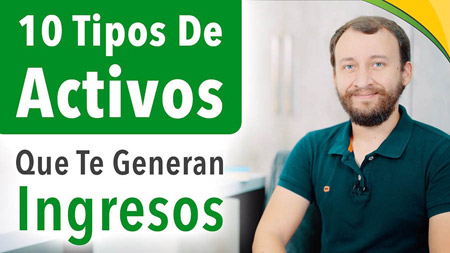 10 Tipos De Activo Que Te Generan Ingresos