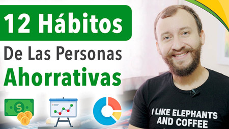 12 Hábitos De Las Personas Ahorrativas