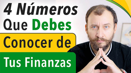 4 Números Que Debes Conocer De Tus Finanzas