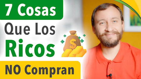 7 Cosas Que Los Ricos NO COMPRAN