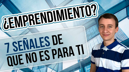 7 Señales De Que El Emprendimiento No Es Para Ti