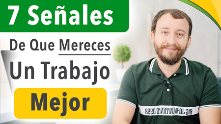 7 Señales De Que Mereces Un Trabajo Mejor