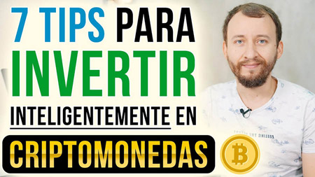 7 Tips Para Invertir Inteligentemente Criptomonedas