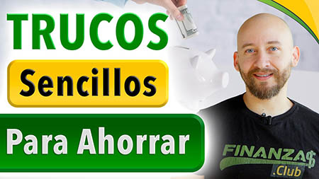 Cómo AHORRAR Sin Cambiar Tu Estilo De Vida