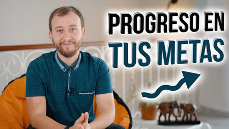 Cómo Garantizar El Progreso En Tus Metas Y Propósitos De Este Año