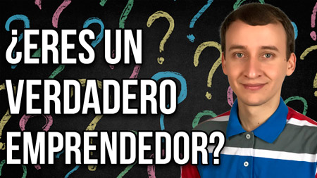 Cómo Saber Si Eres Un Emprendedor (Y Qué Hacer Si No)