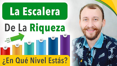 La Escalera De La Riqueza – 6 Niveles