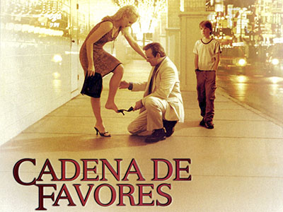 Película Del Mes: Cadena De Favores