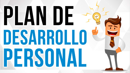 Plan De Desarrollo Personal: 6 Componentes Clave Para El Éxito